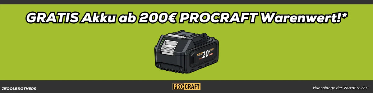 Toolbrothers PROCRAFT "Gratis-Akku-Aktion"